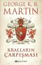 [A Song of Ice and Fire (Alternative Numbering) 03] • Kralların Çarpışması